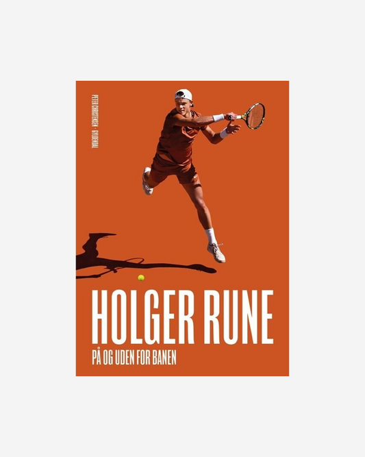 Tennis bog. Signeret edition, limited - Holger Rune på og uden for banen (dansk edition)